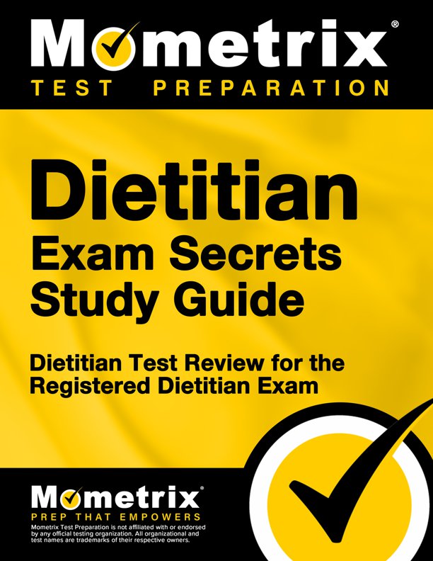 Registration Examination for Dietitians Secrets Study Guide